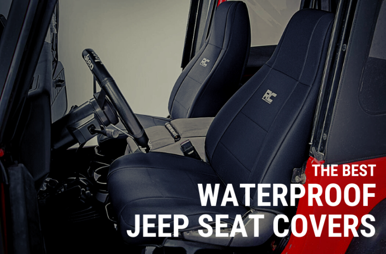 The Best Waterproof Jeep Seat Covers: A 2022 Buyer’s Guide